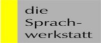 Die Sprachwerkstatt Die Sprachwerkstatt